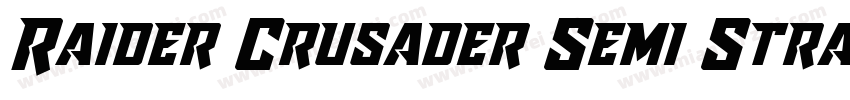 Raider Crusader Semi Straigh字体转换